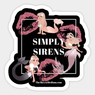 The Maven Medium- Simply Sirens Sticker